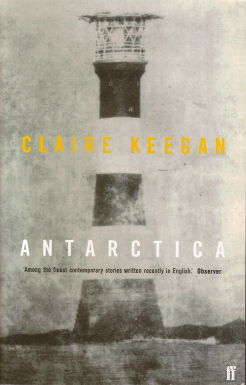 Claire Keegan Antarctica